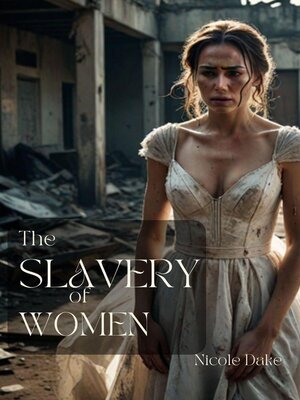 cover image of The Slavery of Women